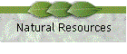 Natural Resources