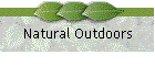 Natural Outdoors